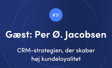 LAZZATALKS - CRM-strategien, der skaber h&oslash;j kundeloyalitet med Per &Oslash;stergaard Jacobsen